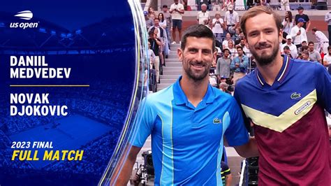 Daniil Medvedev vs. Novak Djokovic Full Match | 2023 US Open Final ...