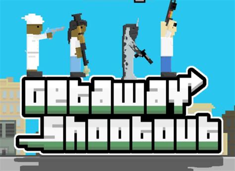 Getaway Shootout - Play Getaway Shootout on Friv WTF