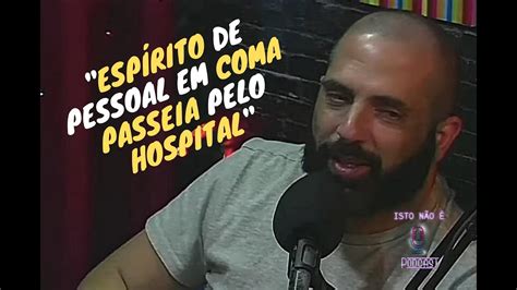 O Sono Do Coma Uma Viagem Astral Eduardo Sabbag Cortes Do Isto