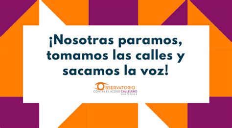 Este M Nosotrasparamos Tomamos Las Calles Y Sacamos La Voz