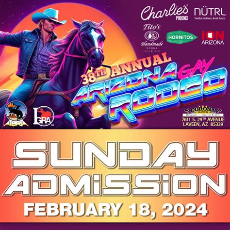 Arizona Gay Rodeo Sunday Admission Arizona Gay Rodeo Association