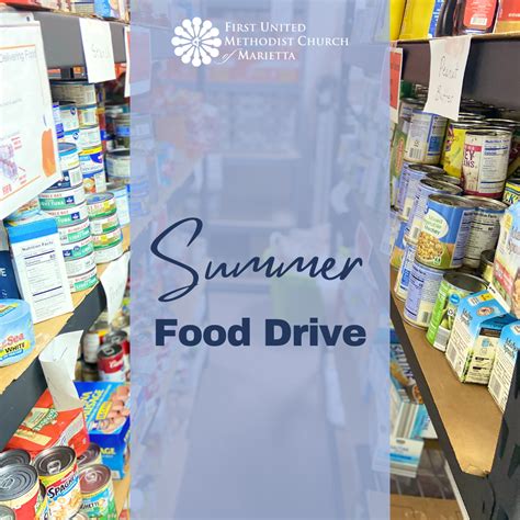 Summer Food Drive — Marietta Fumc