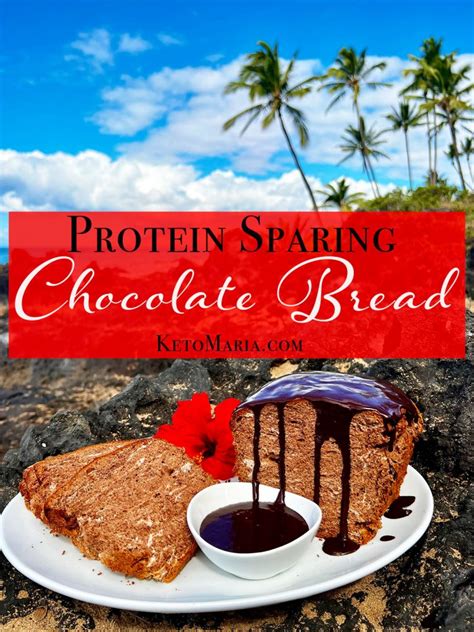 Protein Sparing Chocolate Bread Keto Adapted