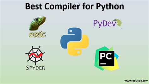 Best Compiler For Python Top Useful Python Compilers With Features