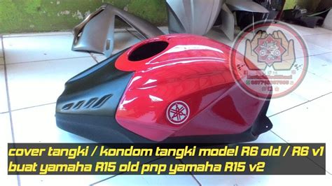 Modifikasi R Cover Tangki Kondom Tangki Model R Old R V Buat