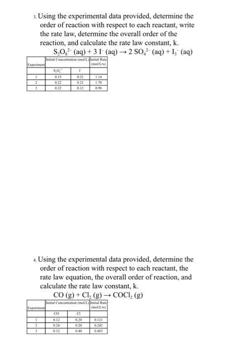 Solved 3 Using The Experimental Data Provided Determine Chegg