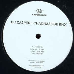 DJ Casper - Cha Cha Slide (Remixes) (2004, Vinyl) | Discogs