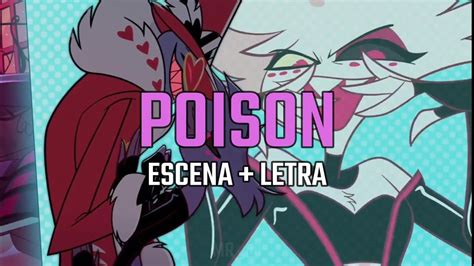 Poison Veneno Letra Hazbin Hotel Escena En Espa Ol Latino