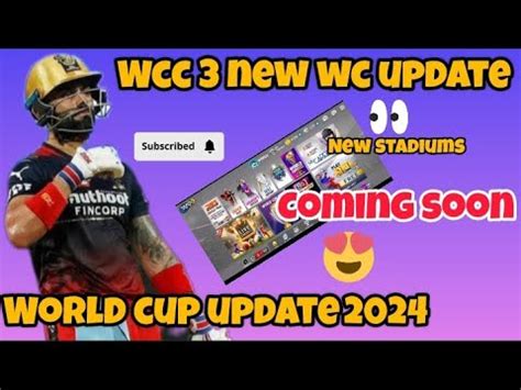 Wcc New Update World Cup Update New Stadiums Original Jersey