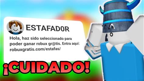 TEN CUIDADO CON ESTAS ESTAFAS EN ROBLOX YouTube