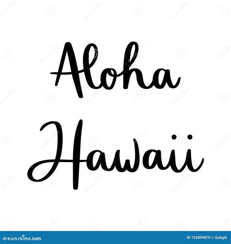 Letras De La Mano De Aloha Hawaii En El Fondo Blanco Ilustraci N Del