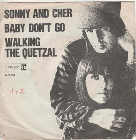 Sonny & Cher – Baby Don't Go Lyrics | Genius Lyrics