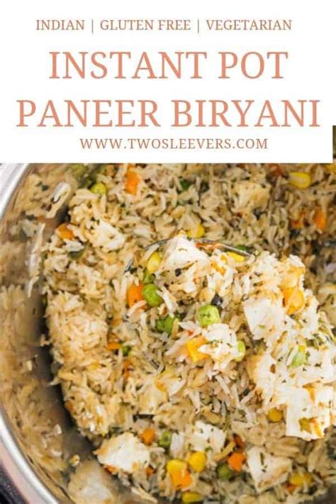 Instant Pot Vegetarian Paneer Biryani - TwoSleevers