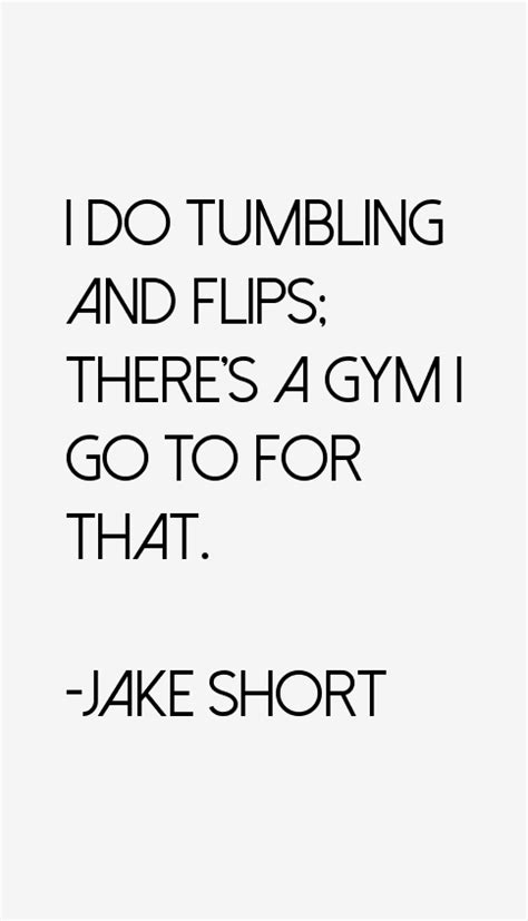 Quotes About Tumbling 52 Quotes