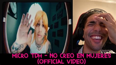 Reaccion A Micro Tdh No Creo En Mujeres Official Video Erlacrita