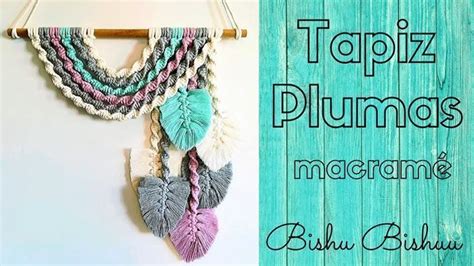 Tapiz de plumas en macramé paso a paso Patrones Mil