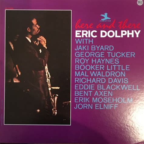 Eric Dolphy Here And There Vinyl LP Album Reissue Stereo Discogs