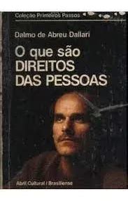 Livro O Que São Direitos Das Pessoas Coleção Primeiros Passos Dalmo