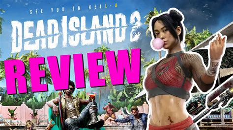 Dead Island 2 Review Youtube