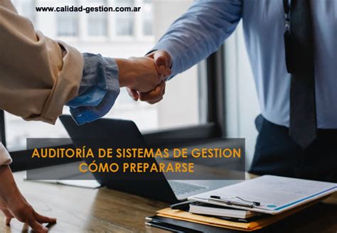 C Mo Prepararse Para Una Exitosa Auditor A De Sistemas De Gestion