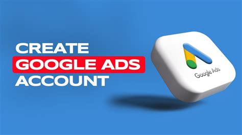 How To Create Google Ads Account For Beginner YouTube