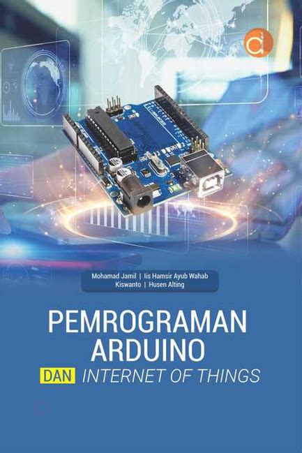 Buku Pemrograman Arduino Dan Internet Of Things