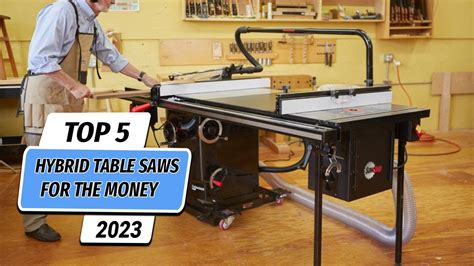 Top 5 Best Hybrid Table Saws For The Money 2023 YouTube