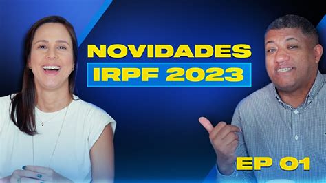 Novidades Na Declaração Do Imposto De Renda 2023 Quem é Obrigado A