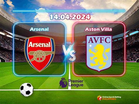 Arsenal vs. Aston Villa Predictions - Online Sports Betting Philippines