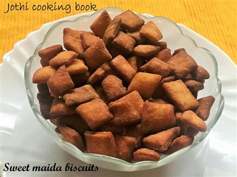 Jothi Cooking Book Sweet Maida Biscuits