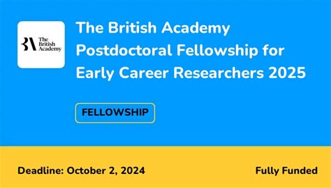 The British Academy Postdoctoral Fellowship For Early Career