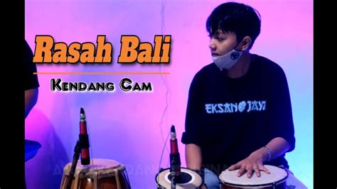 Ayux Kendang Rasah Bali Cover Kendang Cam Youtube