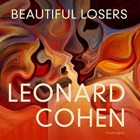 Beautiful Losers Audiobook Free With Trial