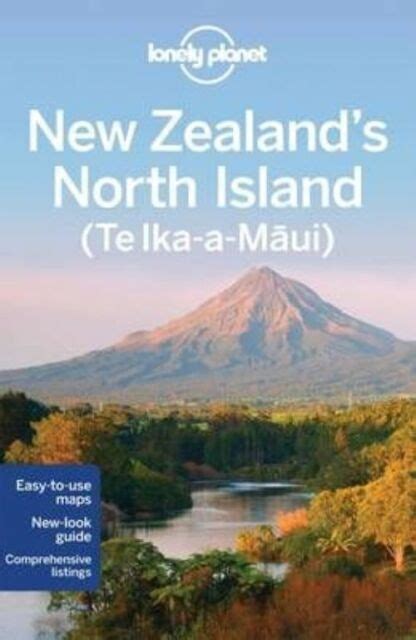 Lonely Planet New Zealands North Island By Sarah Bennett Charles