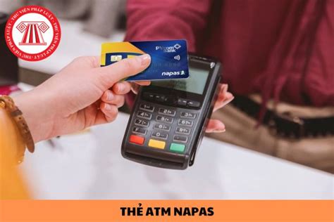 Thẻ Atm Napas Là Thẻ Quốc Tế Hay Nội địa