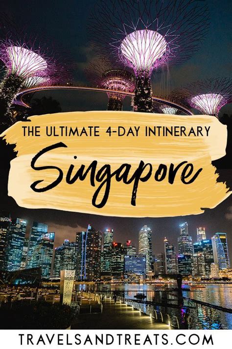 4 Days In Singapore The Ultimate Singapore Itinerary