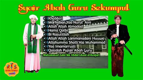 Syair Sholawat Full Abah Guru Sekumpul Youtube