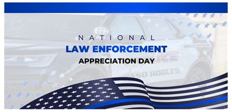 Jan. 9 is National Law Enforcement Appreciation Day • Paso Robles Press