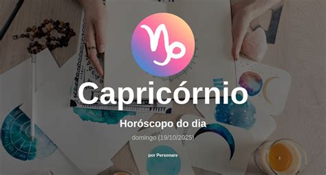 Previsão Para O Signo De Capricórnio - Horóscopo de Capricórnio: veja a previsão para hoje, domingo (19/10/2025)