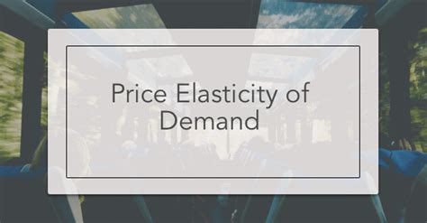 Price Elasticity Of Demand Ped Intelligent Economist