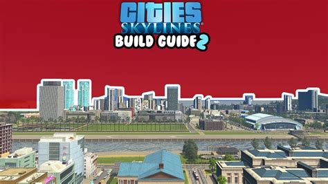 How To BEGIN Your Downtown Skyline In Cities Skylines 25 Tiles Build