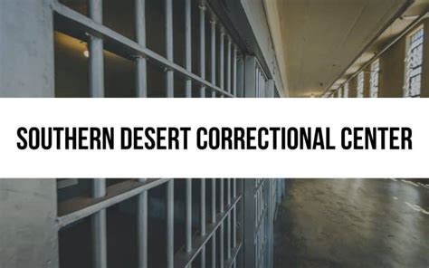 Southern Desert Correctional Center Programs And Services