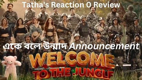 Welcome To The Jungle Welcome Announcement Reaction Akshay Kumar