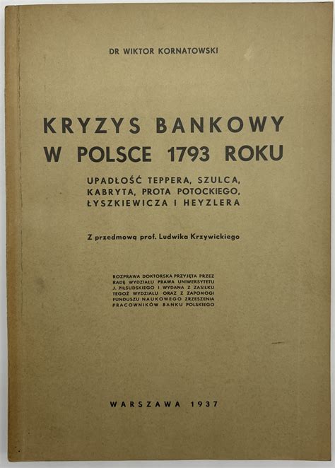 Kornatowski Wiktor Kryzys bankowy w Polsce 1793 roku Upadłość Teppera