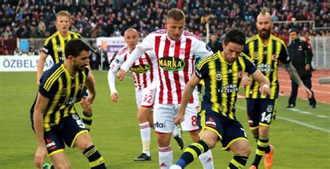 Fenerbahçe Sivasspor maçı 11 leri belli oldu