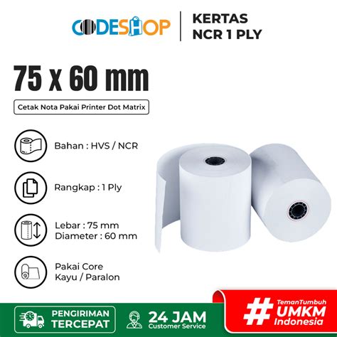 Jual Kertas Struk Kasir NCR 75x60 Mm Paper Roll Dot Matrix Rangkap 1