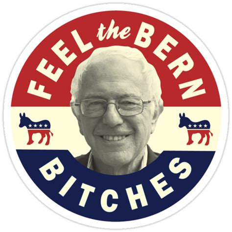 Feel The Bern Bernie Sanders 2016 Stickers By 785tees Redbubble