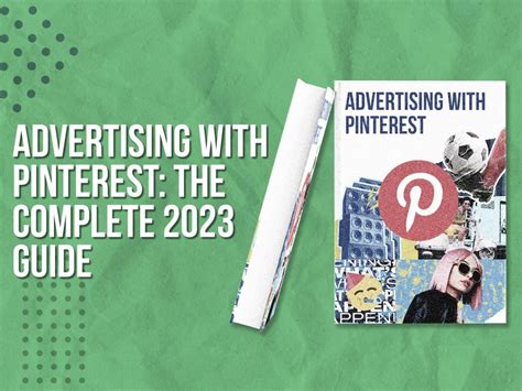 Advertising With Pinterest The Complete 2023 Guide Upbeat Agency