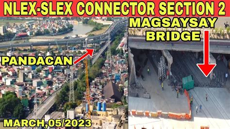 Nlex Slex Connector Section Magsaysay Bridge March Update