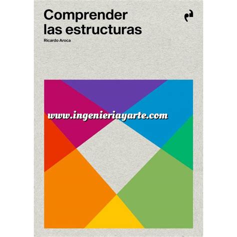 Librería Ingeniería y Arte Estructuras Teoría de estructuras